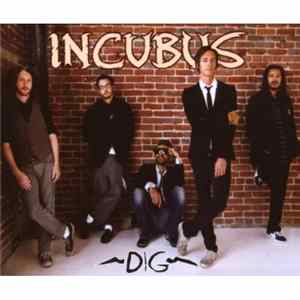 Incubus - Dig FLAC album