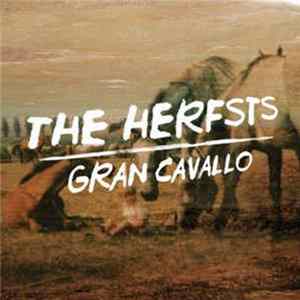 The Herfsts - Gran Cavallo FLAC album