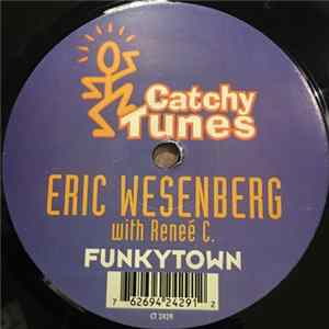 Eric Wesenberg With Reneé C. - Funkytown FLAC album