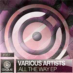 Various - All The Way EP FLAC album