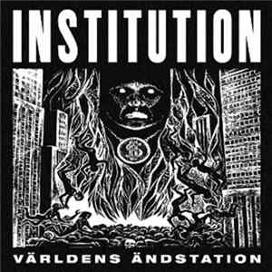 Institution - Världens Ändstation FLAC album