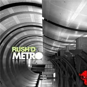Rush'd - Metro 8 FLAC album