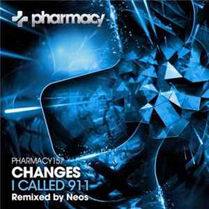 Changes - I Called 911 FLAC album