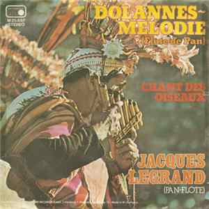 Jacques Legrand - Dolannes Melodie / Le Chant Des Oiseaux FLAC album
