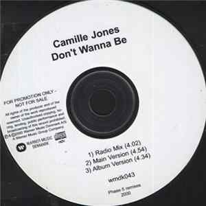 Camille Jones - Don't Wanna Be (Phase 5 Mixes) FLAC album