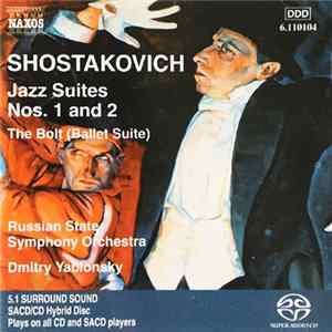 Shostakovich - Russian State Symphony Orchestra, Dmitry Yablonsky - Jazz Suites Nos. 1 And 2 FLAC album