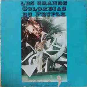Okoi Seka Athanase Et Les Grands Colombias Du Peuple - Les Grands Colombias Du Peuple FLAC album