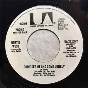 Dottie West - Come See Me And Come Lonely FLAC album