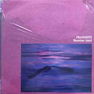 Massimo Gatti - Frangenti FLAC album