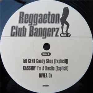 Various - Reggaeton Club Bangerz Vol. 7 FLAC album