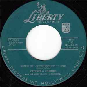 Patience & Prudence - Gonna Get Along Without Ya Now FLAC album