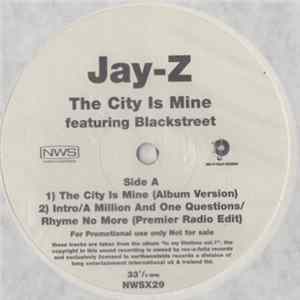 Jay-Z Featuring Blackstreet - The City Is Mine FLAC album