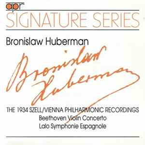 Bronislaw Huberman - The 1934 Szell/Vienna Philharmonic Recordings FLAC album