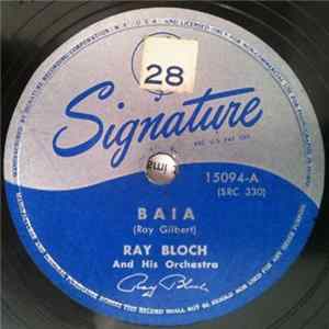 Ray Bloch And His Orchestra - Baia / Bambalina FLAC album
