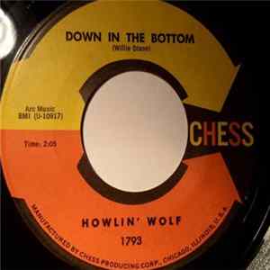Howlin' Wolf - Down In The Bottom FLAC album