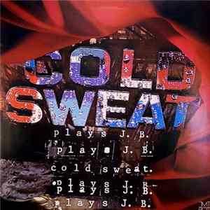 Cold Sweat - Plays J.B. FLAC album