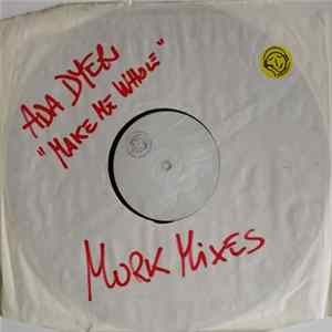 Ada Dyer - You Make Me Whole FLAC album