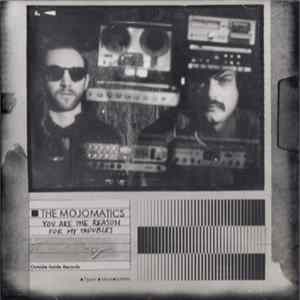 The Mojomatics - You Are The Reason For My Troubles FLAC album
