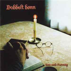 Den Søde Forening - Dobbelt Bønn FLAC album