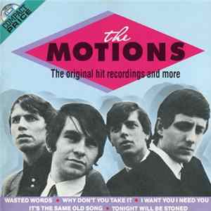 The Motions - The Original Hit Recordings And More FLAC album