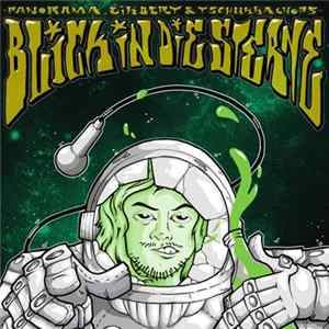 Panorama , Tschukka Chops, Eikbert - Blick In Die Sterne FLAC album