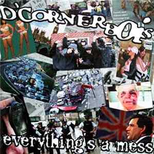 D'Corner Bois / Barse - Everything's A Mess / Singles And Rarities FLAC album