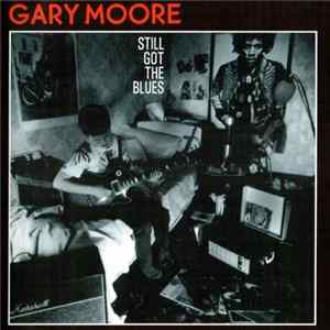 Gary Moore - Still Got The Blues FLAC album