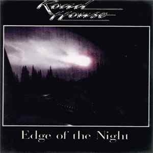 Roadhouse - Edge Of The Night FLAC album