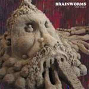 Brainworms - Which Is Worse FLAC album