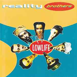 Reality Brothers - Lowlife FLAC album