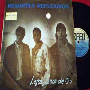 Resortes Reflexivos - Lejos, Cerca De Mi FLAC album