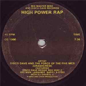 Disco Dave And The Force Of The 5 MCs, Crashcrew - High Power Rap FLAC album