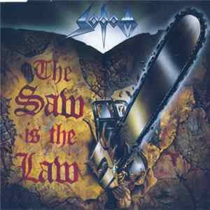 Sodom - The Saw Is The Law FLAC album