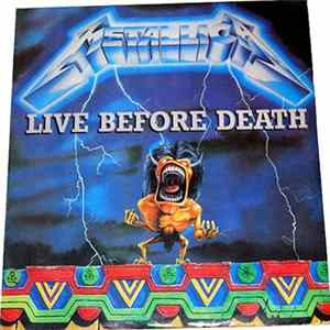Metallica - Live Before Death FLAC album