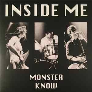 Inside Me - Monster Know FLAC album