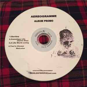 Aereogramme - Album Promo FLAC album