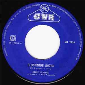 Henny de Klerk - Bloedrode Rozen FLAC album
