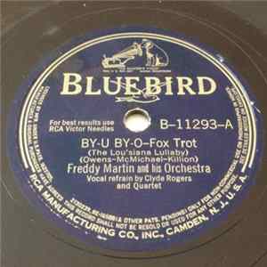 Freddy Martin And His Orchestra - By-u By-o (The Lou'siana Lullaby) / So Shy FLAC album