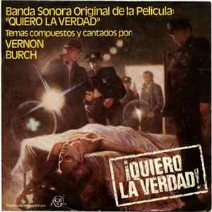 Vernon Burch - Banda Sonora De La Película ¡Quiero La Verdad! FLAC album