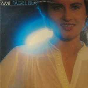 Ami - Fågel Blå FLAC album