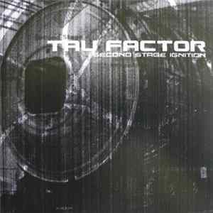 Tau Factor - Second Stage Ignition FLAC album