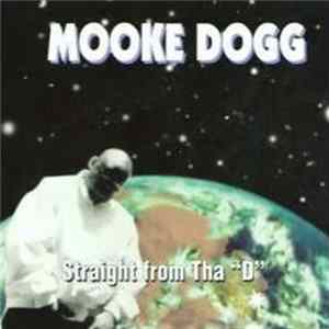 Mooke Dogg - Straight from tha D FLAC album