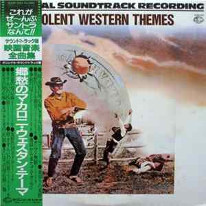Various - Violent Western Themes (Original Soundtrack Recording) FLAC album