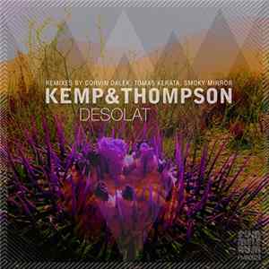 Kemp&Thompson - Desolat FLAC album