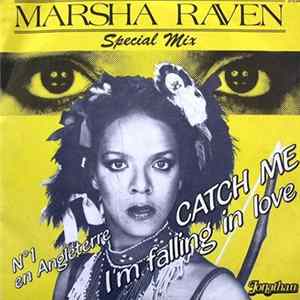 Marsha Raven - Catch Me (I'm Falling In Love) FLAC album