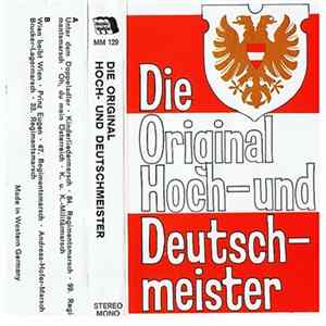 Die Original Hoch- Und Deutschmeister - Die Original Hoch- Und Deutschmeister FLAC album