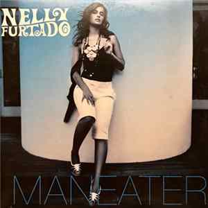 Nelly Furtado - Maneater FLAC album