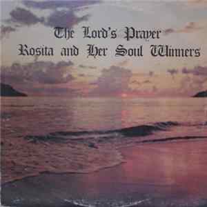 Rosita & Her Soul Winners - The Lord's Prayer FLAC album