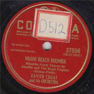 Xavier Cugat And His Orchestra - Miami Beach Rhumba / Come To The Mardi Gras FLAC album
