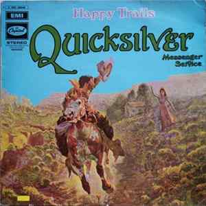 Quicksilver Messenger Service - Happy Trails FLAC album